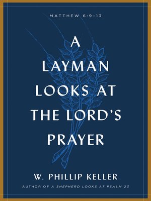 cover image of A Layman Looks at the Lord's Prayer